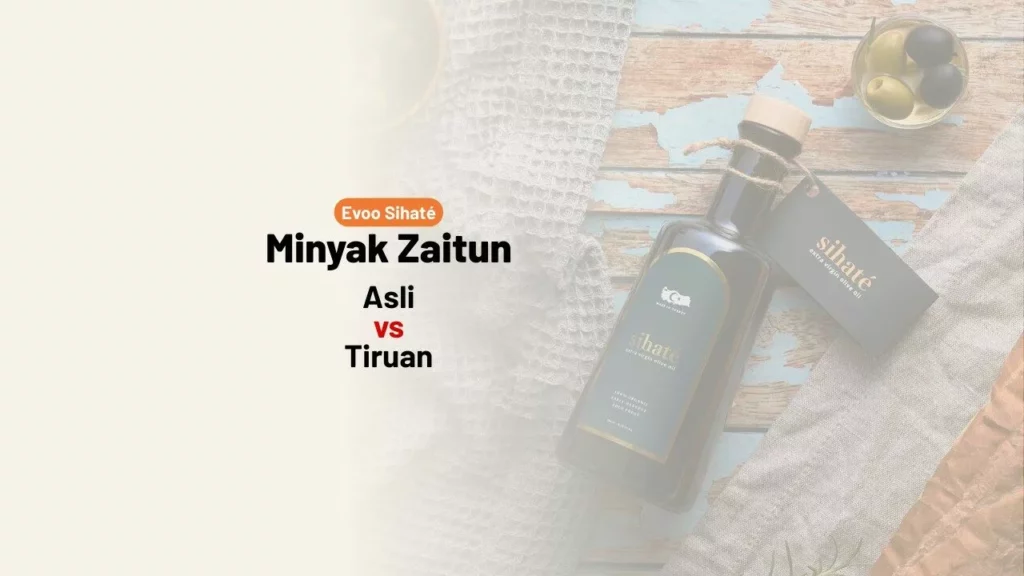 Cara Kenal Minyak Zaitun Asli vs Tiruan